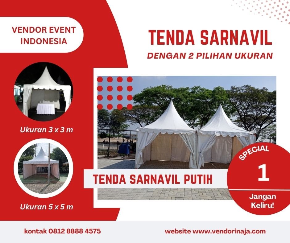 Sewakan Tenda Sarnavil Di Bogor