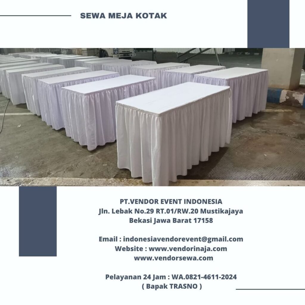 Pusat Sewa Meja Murah Aneka Type Area Bogor Selatan