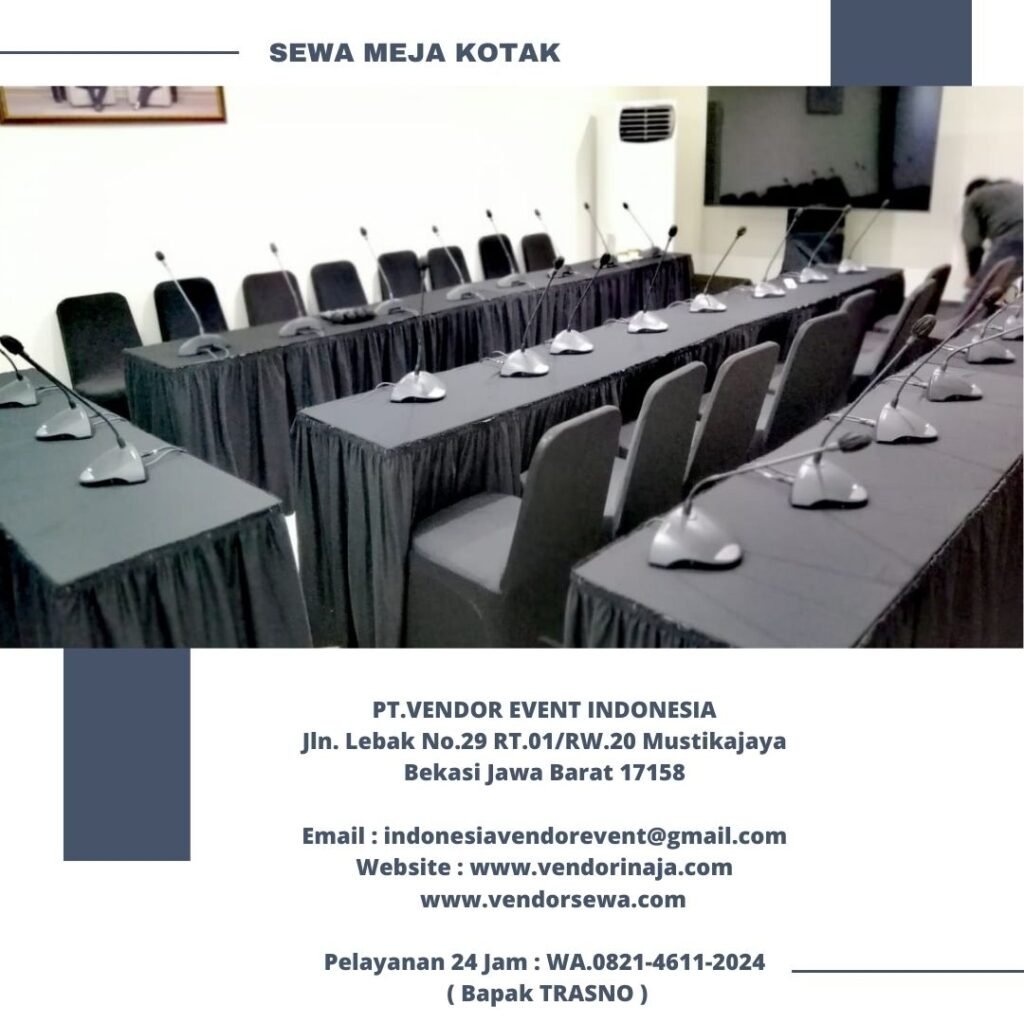 Pusat Sewa Meja Murah Aneka Type Area Bogor Selatan