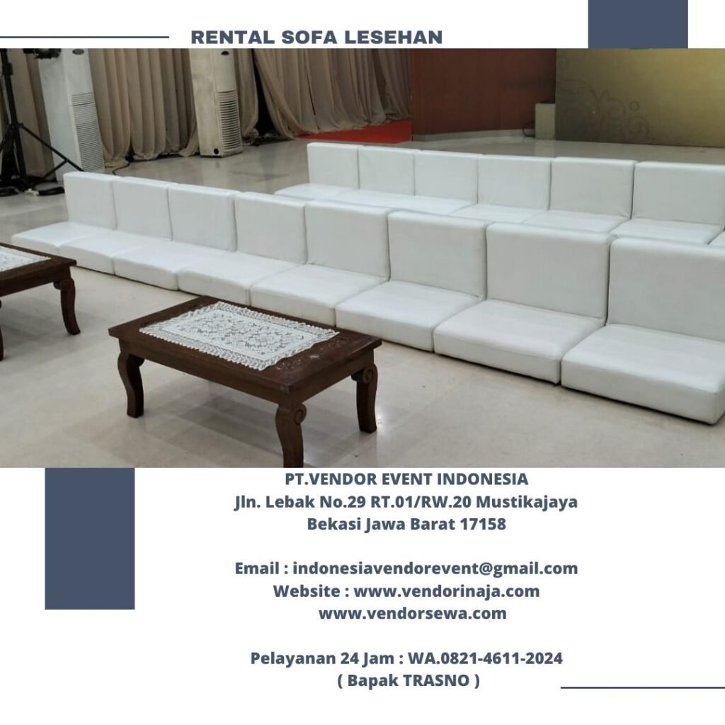 Sewa Sofa Lesehan Bendungan Hilir Tanah Abang Jakarta Pusat