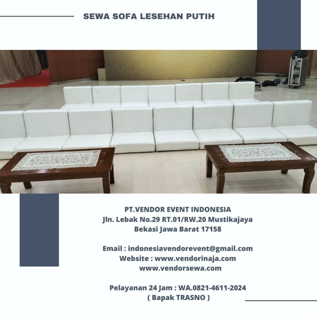 Sewa Sofa Lesehan Bendungan Hilir Tanah Abang Jakarta Pusat