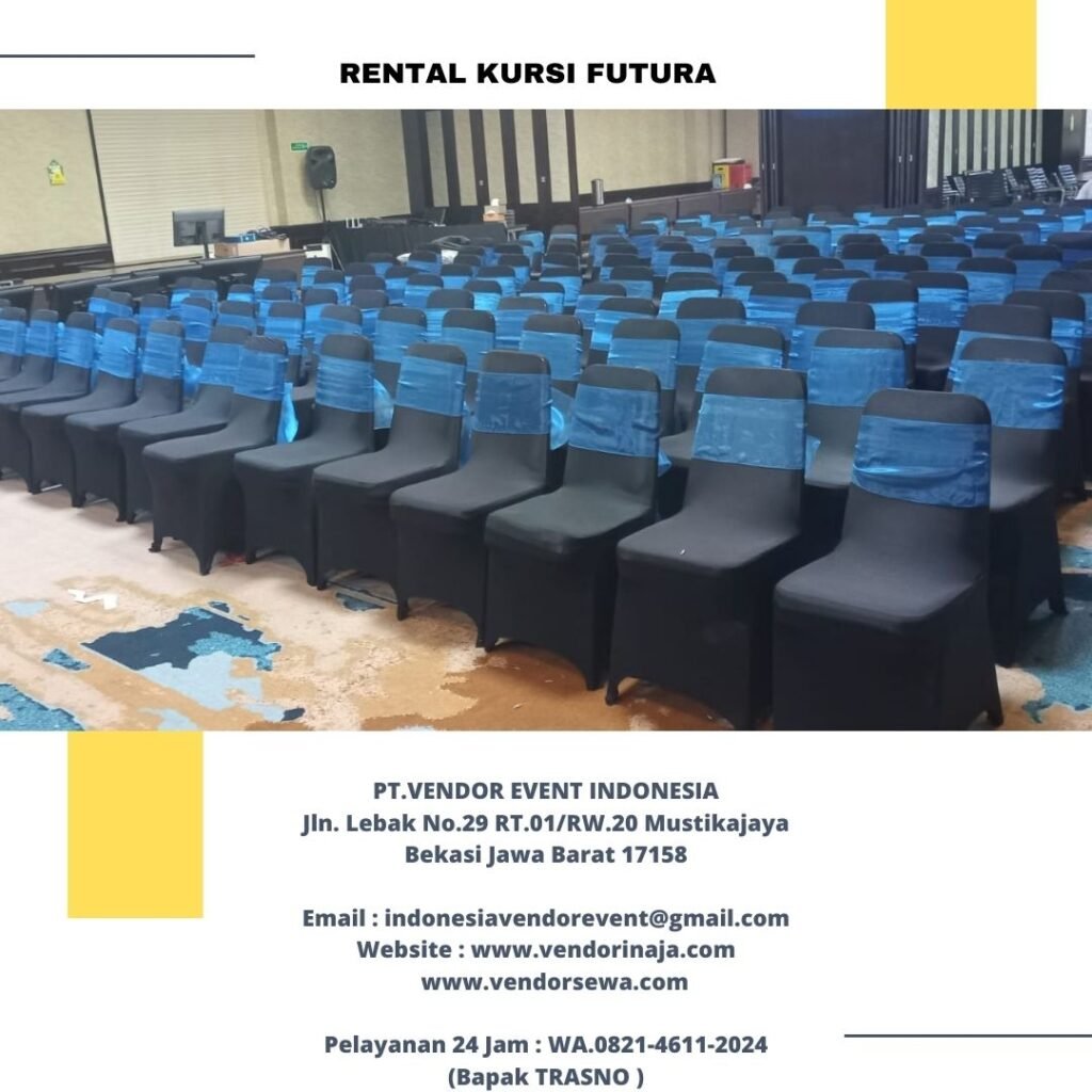 Sewa Kursi Futura Susun Di Pluit Penjaringan Jakarta Utara