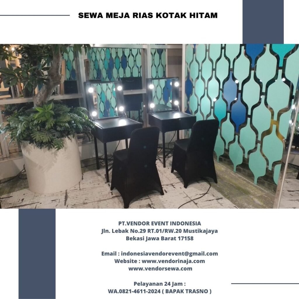 Sewa Kaca Rias Full Body Dan Meja Rias Hitam Jakarta