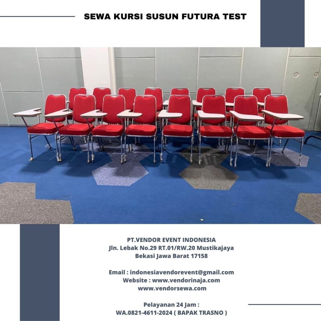 Sewa Kursi Susun Futura Test Jakarta