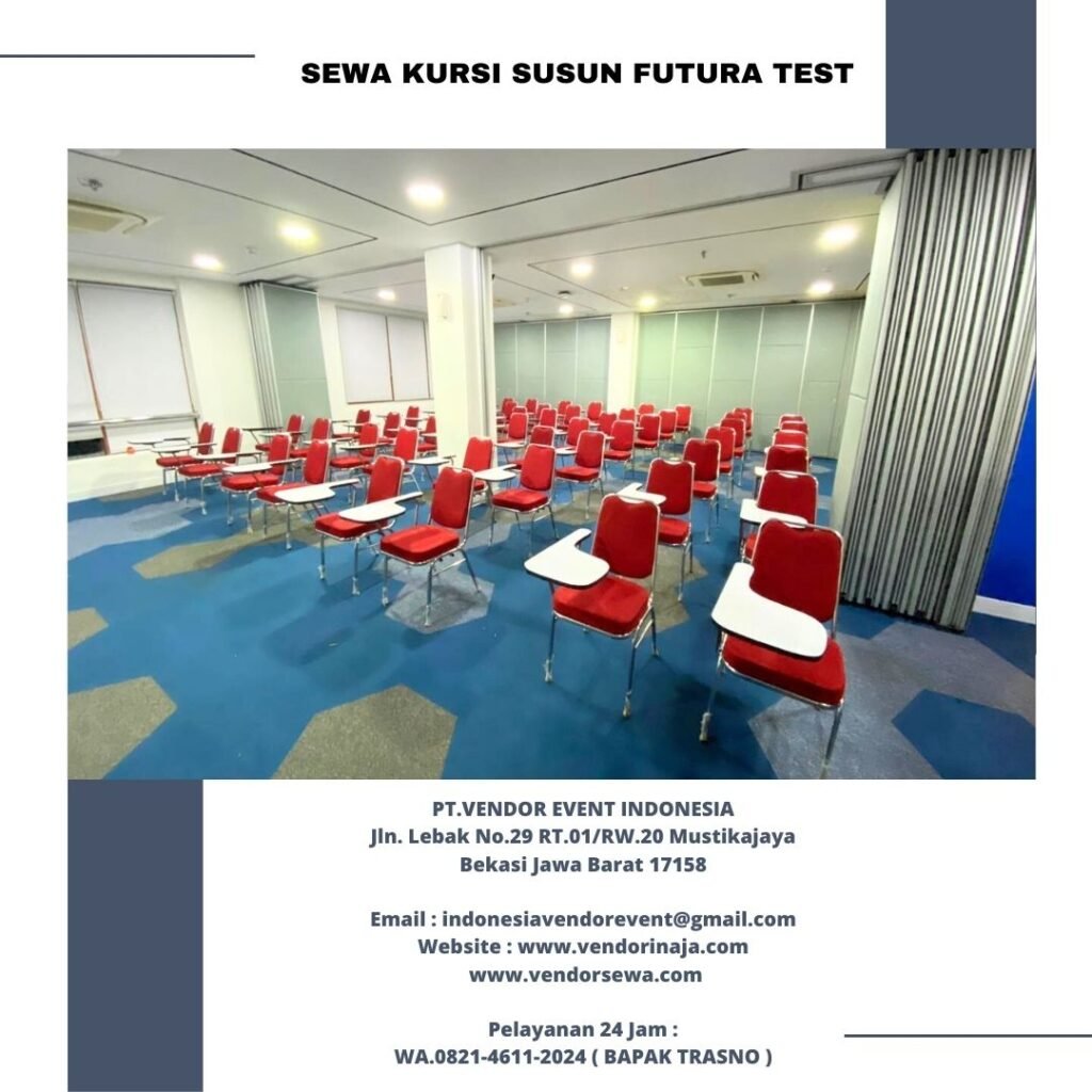 Sewa Kursi Susun Futura Test Jakarta