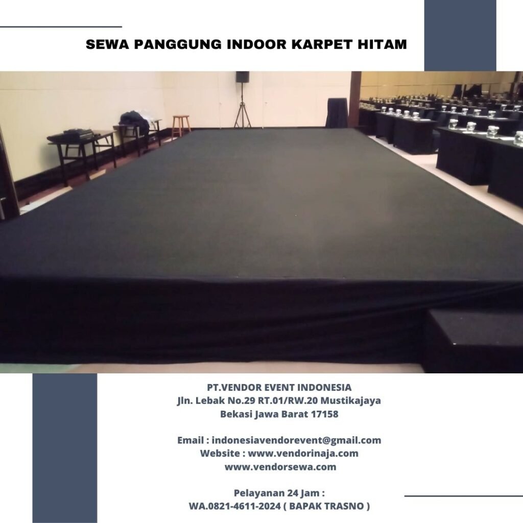 Sewa Panggung Indoor Karpet Hitam Event Depok