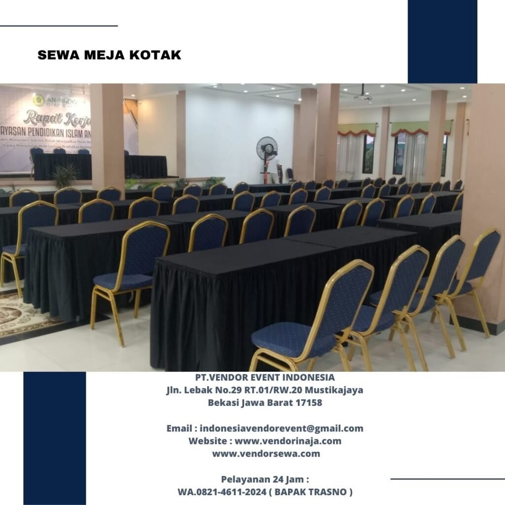 Sewa Meja Kotak 120x80cm Event Komplek DPR Jakarta