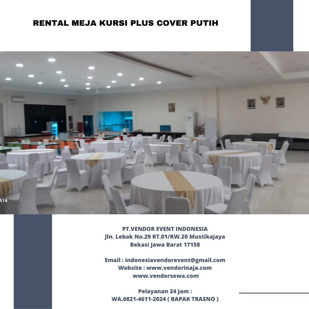 Sewa Meja Kursi Set Event Cipayung Jaktim