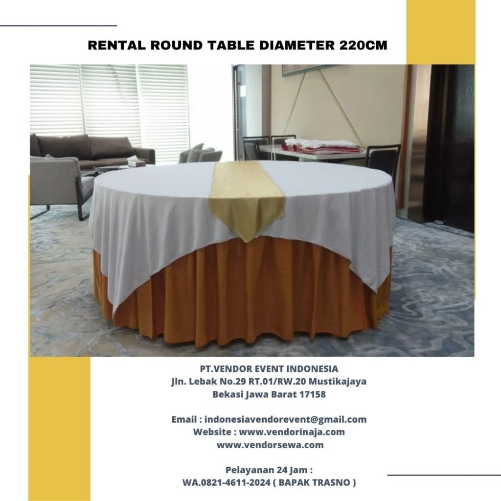 Sewa Round Table Jumbo Size Diameter 220cm Jakarta