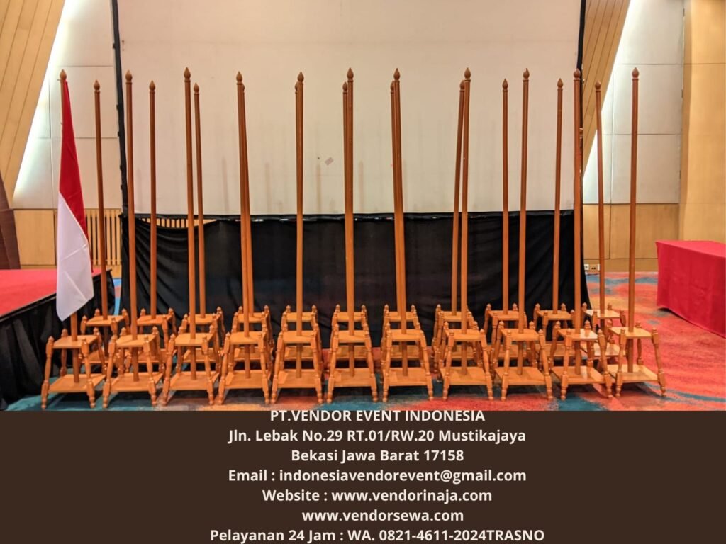 Rental Tiang Bendera VIP Kayu Jakarta
