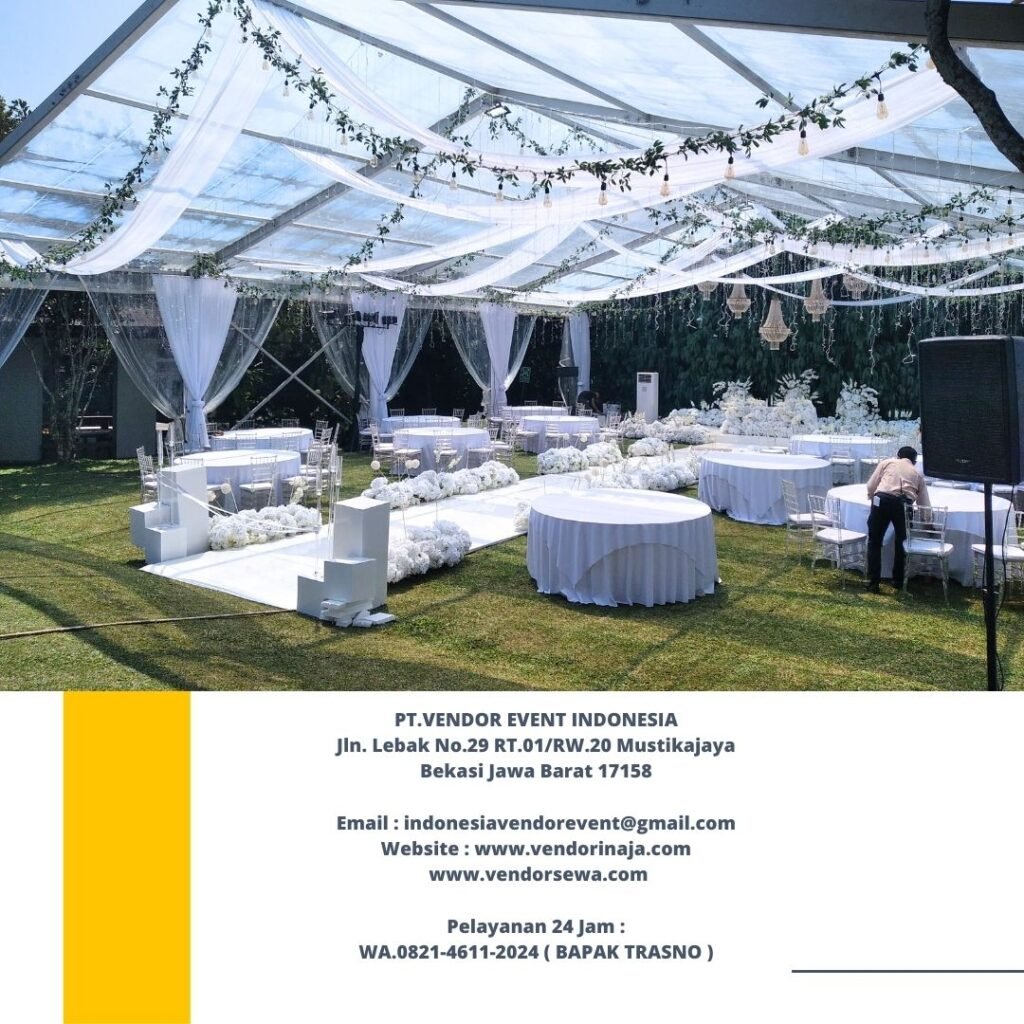 Sewa Tenda Event Wedding, Upacara dan Event Perusahaan Di jabodetabek