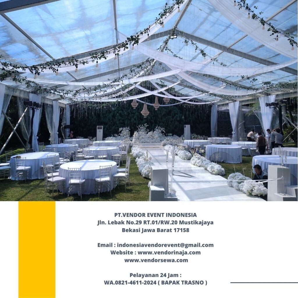 Sewa Tenda Event Wedding, Upacara dan Event Perusahaan Di jabodetabek
