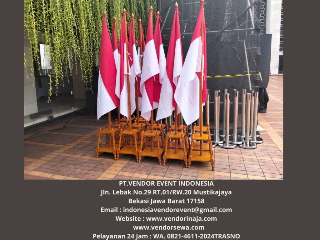 1. Rental Tiang Bendera VIP Kayu Jakarta