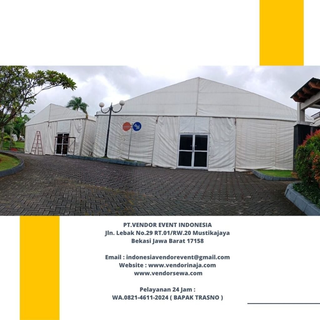 Pusat Sewa Tenda Besar Type Roder, Tenda Sarnafil, Tenda Bazar Putih Jakarta