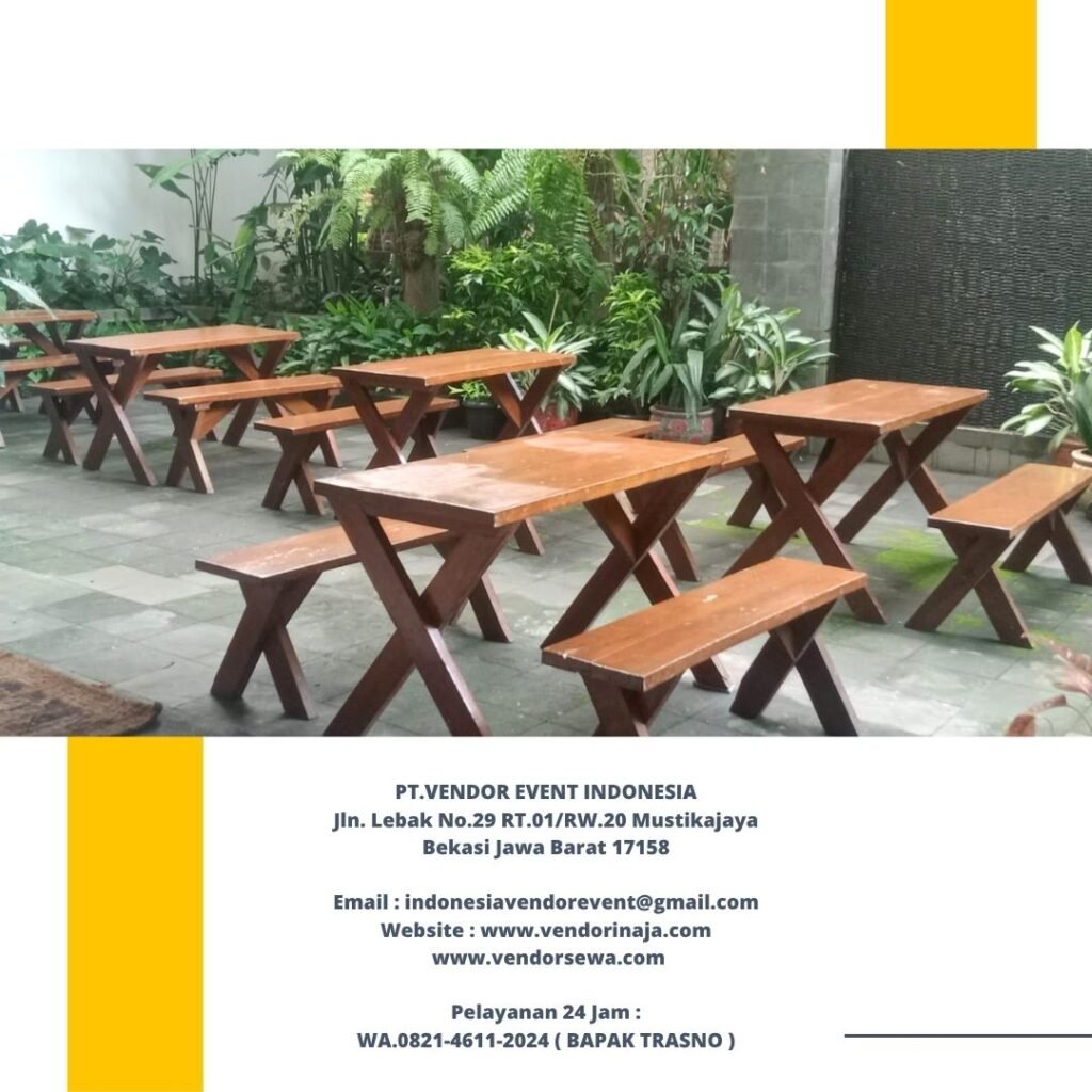 Penyedia Sewa Meja Bangku Taman Kayu Kaki Silang Jakarta