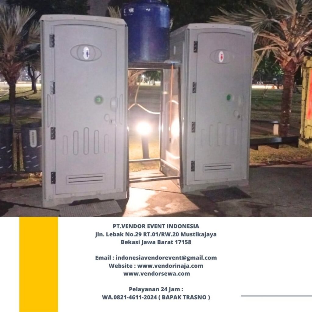 Sewa Toilet Portable Bersih Event Lapangan banteng Jakpus