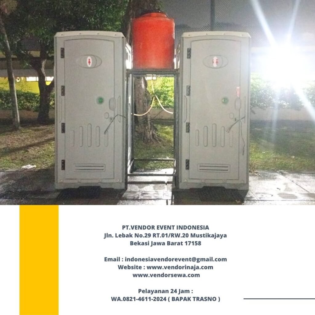 Sewa Toilet Portable Bersih Event Lapangan banteng Jakpus