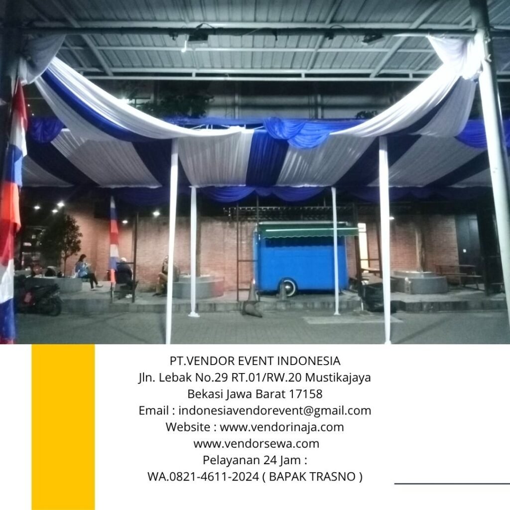 Rental Tenda,Panggung,Backdrop Gambir Jakpus