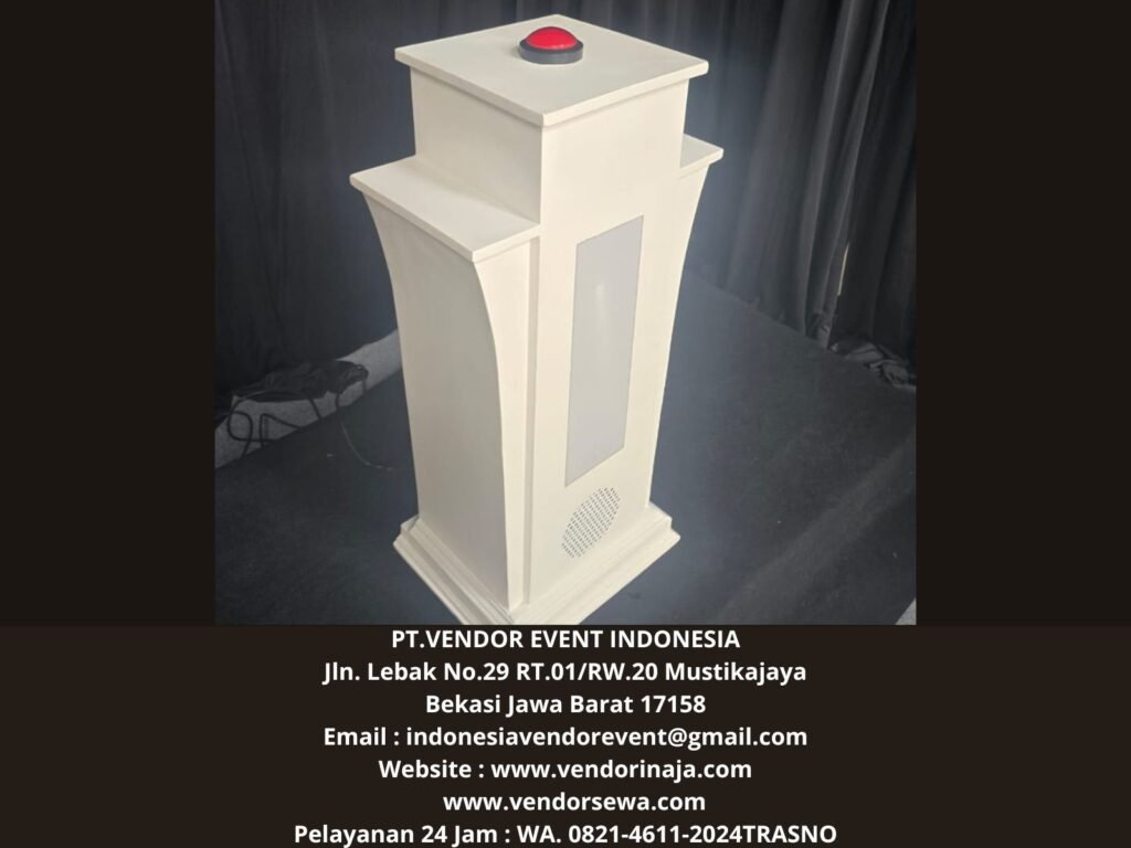 Sewa Podium Peresmian Araea Terdekat Jakarta