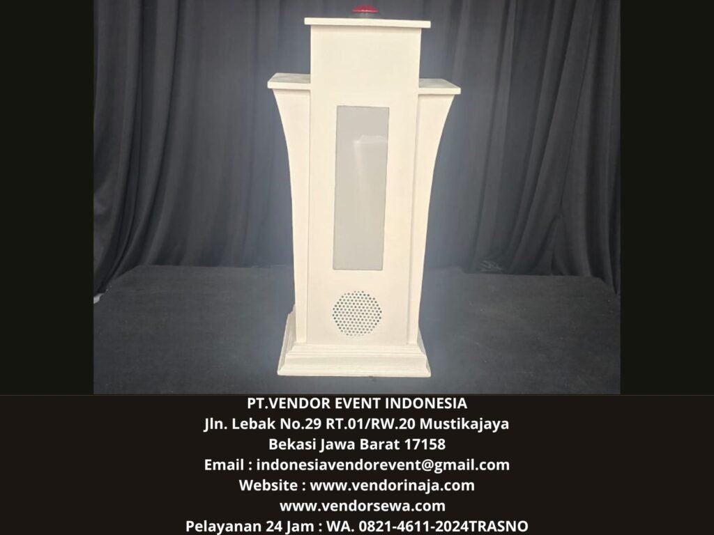 Sewa Podium Peresmian Araea Terdekat Jakarta