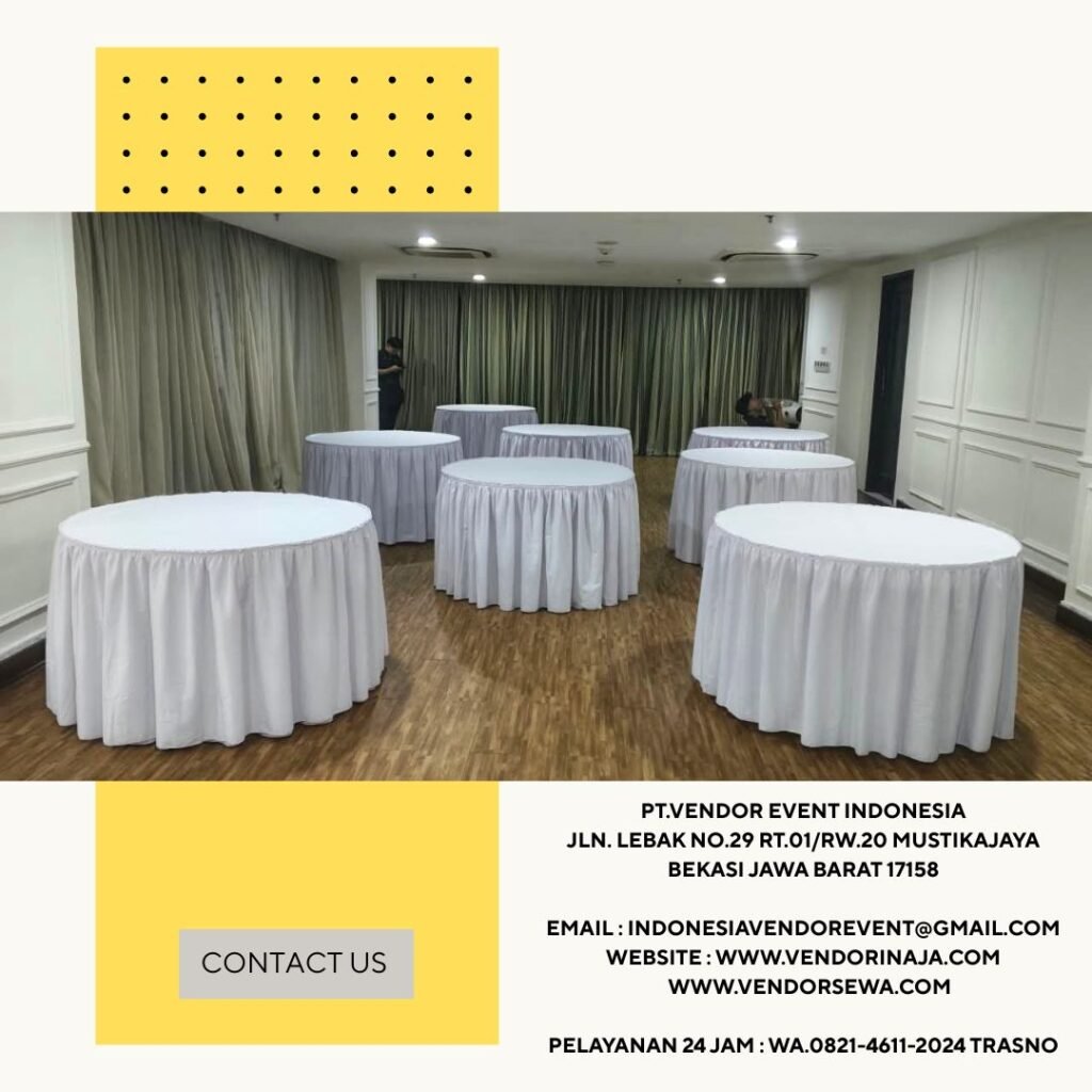 Sewa Meja Bundar Cover Skirting Putih Event Hotel Des Indes Menteng Jakarta Pusat