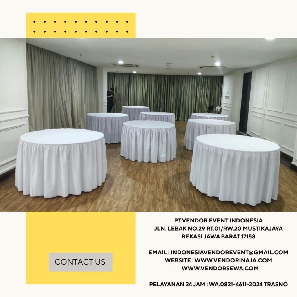 Sewa Meja Bundar Cover Skirting Putih Event Hotel Des Indes Menteng Jakarta Pusat